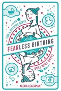 Cover: Fearless Birthing - Mankai Media