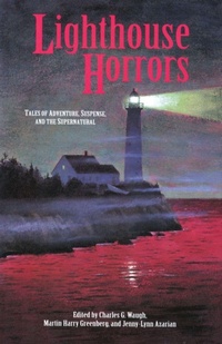 Enlarge image Cover: Lighthouse Horrors - Down East Books,U.S.