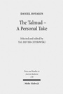 Cover: The Talmud - A Personal Take - Mohr Siebeck