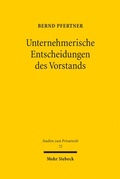 Bild: Unternehmerische Entscheidungen des Vorstands - Mohr Siebeck
