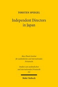 Abbildung von: Independent Directors in Japan - Mohr Siebeck