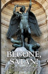 Enlarge image Cover: Begone, Satan! - Tan Books & Publishers Inc.