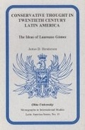 Cover: Conservative Thought in Twentieth Century Latin America - Ohio University Press
