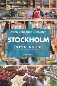 Abbildung von: Styleguide Stockholm - National Geographic Deutschland