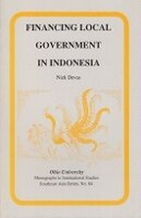 Enlarge image Cover: Financing Local Government in Indonesia - Ohio University Press