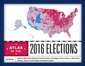 Cover: Atlas of the 2016 Elections - Rowman & Littlefield Publishers
