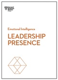 Cover: Leadership Presence (HBR Emotional Intelligence Series) - Harvard Business Review Press