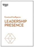Cover: Leadership Presence (HBR Emotional Intelligence Series) - Harvard Business Review Press