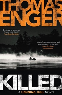 Enlarge image Cover: Killed - ORENDA BOOKS