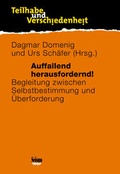 Cover: Auffallend herausfordernd! - Seismo Verlag