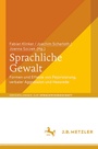 Cover: Sprachliche Gewalt - J.B. Metzler