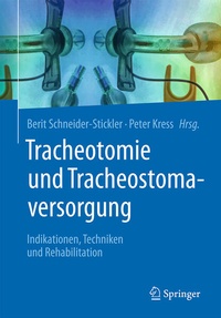 Abbildung von: Tracheotomie und Tracheostomaversorgung - Springer