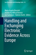 Cover: Handling and Exchanging Electronic Evidence Across Europe - Springer