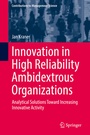 Cover: Innovation in High Reliability Ambidextrous Organizations - Springer