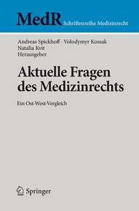 Abbildung von: Aktuelle Fragen des Medizinrechts - Springer