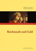Cover: Reichsstadt und Geld - Michael Imhof Verlag