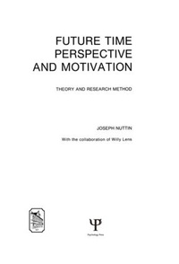 Enlarge image Cover: Future Time Perspective and Motivation - Lawrence Erlbaum Associates Inc