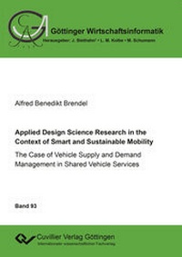 Abbildung von: Applied Design Science Research in the Context of Smart and Sustainable Mobility - Cuvillier Verlag