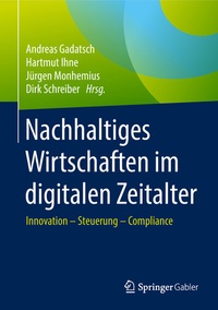 Abbildung von: Nachhaltiges Wirtschaften im digitalen Zeitalter - Springer Gabler
