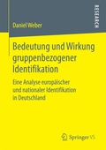 Cover: Bedeutung und Wirkung gruppenbezogener Identifikation - Springer VS