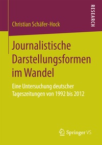 Abbildung von: Journalistische Darstellungsformen im Wandel - Springer VS