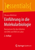 Bild: Einführung in die Molekularbiologie - Springer Spektrum