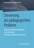 Cover: Steuerung als p&auml;dagogisches Problem - Springer VS