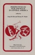 Cover: Perspectives on War and Peace in Central America - Ohio University Press