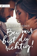 Cover: Bei mir bist du richtig! - CORA Verlag