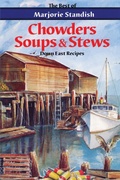 Cover: Chowders, Soups, and Stews - Down East Books,U.S.