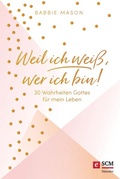 Cover: Weil ich wei&szlig;, wer ich bin! - H&auml;nssler