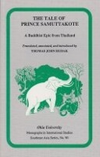 Enlarge image Cover: The Tale of Prince Samuttakote - Ohio University Press