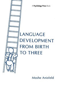 Abbildung von: Language Development From Birth To Three - Lawrence Erlbaum Associates Inc