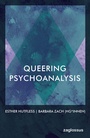 Cover: Queering Psychoanalysis - Zaglossus