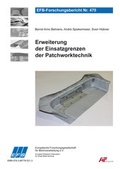 Cover: Erweiterung der Einsatzgrenzen der Patchworktechnik - Europ&auml;ische Forschungsgesellschaft f&uuml;r Blechverarbeitung e.V. (EFB)