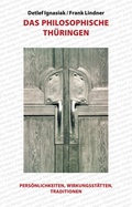 Cover: Das philosophische Th&uuml;ringen - quartus-Verlag
