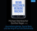 Cover: Wenn Maschinen Meinung machen - abod