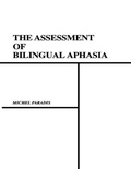 Cover: The Assessment of Bilingual Aphasia - Lawrence Erlbaum Associates Inc