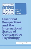 Cover: Historical Perspectives and the International Status of Comparative Psychology - Lawrence Erlbaum Associates Inc