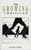 Cover: The Growing Christian - Christian Focus Publications Ltd