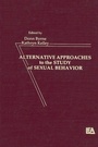 Cover: Alternative Approachies To the Study of Sexual Behavior - Lawrence Erlbaum Associates Inc