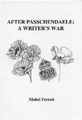 Cover: After Passchendaele: a Writer's War - Fighting Cock Press