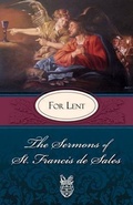 Cover: The Sermons of St. Francis De Sales for Lent - Tan Books & Publishers Inc.