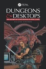 Cover: Dungeons and Desktops - CRC Press