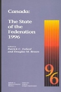 Cover: Canada: the State of the Federation 1996 - Queen's University