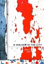 Cover: Walker in the City - Brick Books