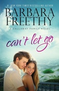 Cover: Can't Let Go (Callaway Cousins #5) - Fog City Publishing, LLC