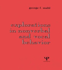 Abbildung von: Explorations in Nonverbal and Vocal Behavior - Lawrence Erlbaum Associates Inc