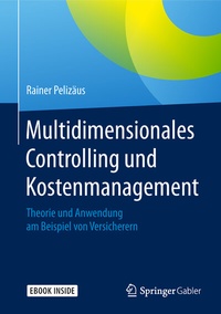 Abbildung von: Multidimensionales Controlling und Kostenmanagement - Springer Gabler