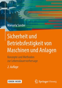 Abbildung von: Sicherheit und Betriebsfestigkeit von Maschinen und Anlagen - Springer Vieweg